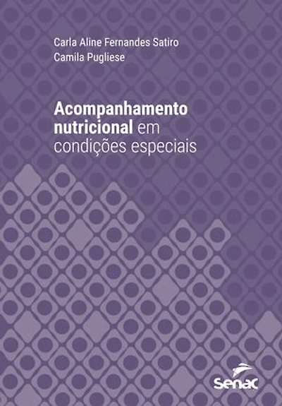 Acompanhamento nutricional em condições especiais