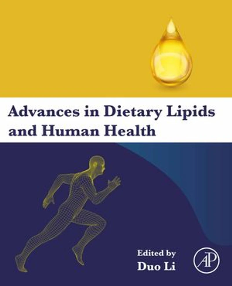 Advances Dietary Lipids and Human Health