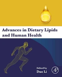 Advances Dietary Lipids and Human Health