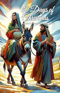 50 Days of Christmas: Rediscovering Peace on Earth