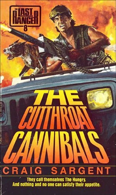 LAST RANGER: THE CUTTHROAT CANNIBALS