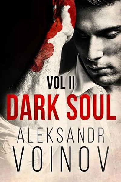Dark Soul, Volume II: Dark Soul, #2