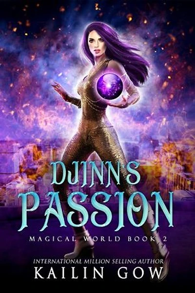 Djinn's Passion: A Why Choose Paranormal Fantasy Romance: Magical World Series