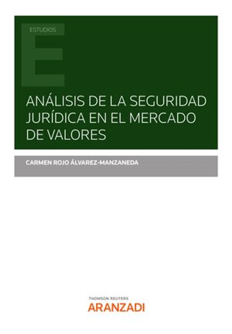 Análisis de la seguridad jurídica en el mercado de valores