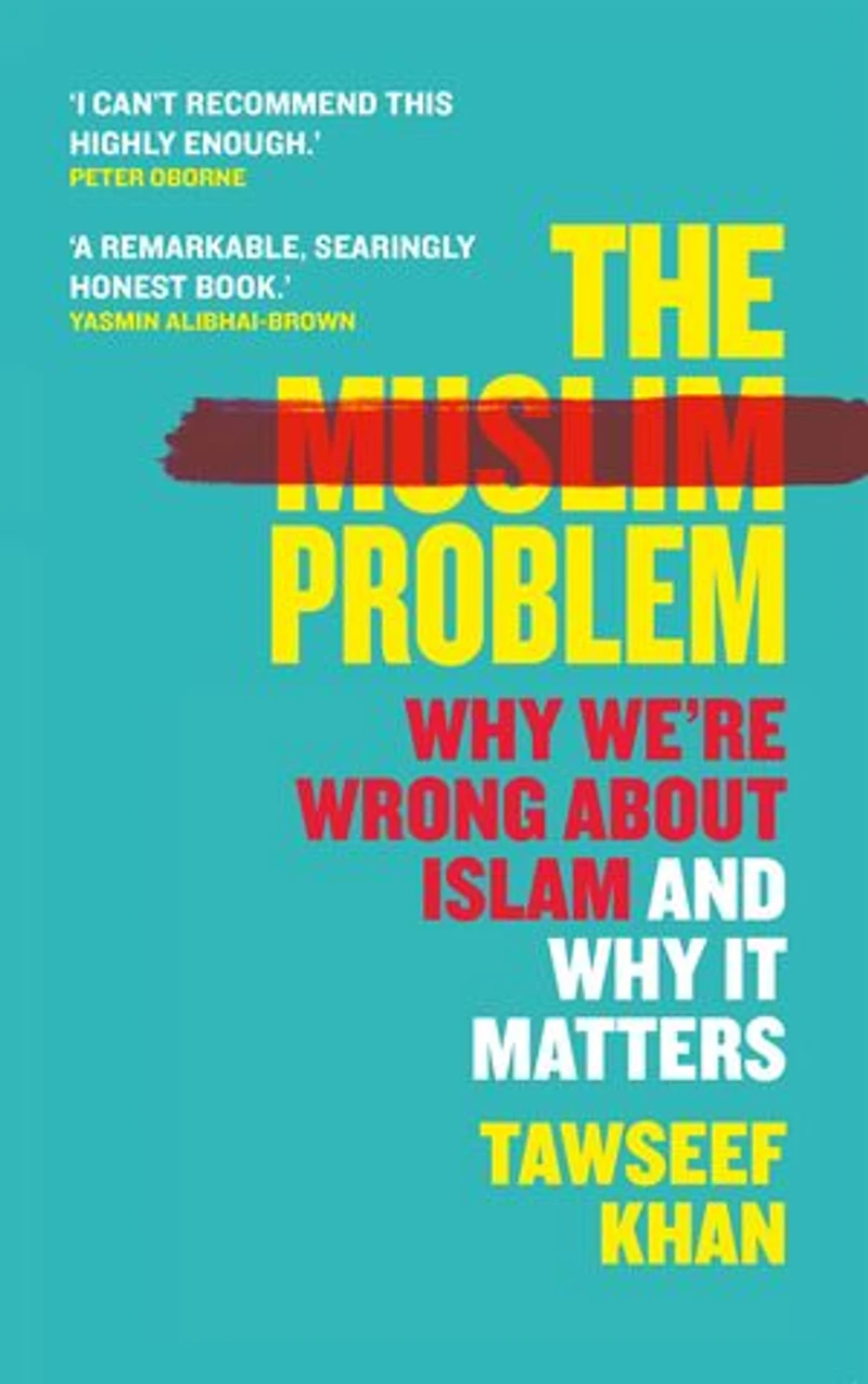 Muslim, Actually: How Islam Is Misunderstood And Why It Matters