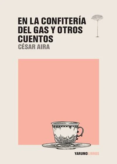 En la Confitería del Gas y otros cuentos