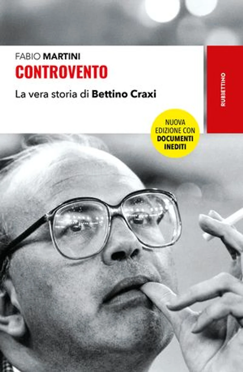 Controvento: La vera storia di Bettino Craxi
