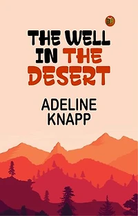 The well in the desert