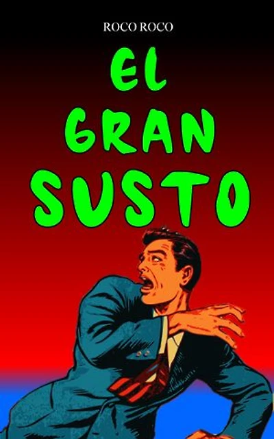 Cuentos Infantiles de terror y miedo: EL GRAN SUSTO