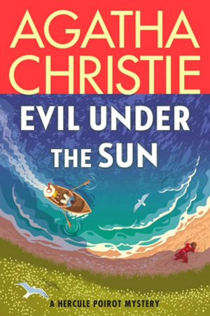 Evil Under The Sun: A Hercule Poirot Mystery: Official Authorized Edition