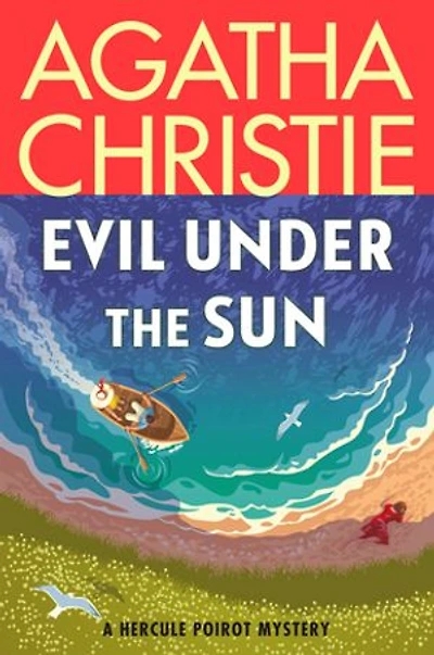 Evil Under The Sun: A Hercule Poirot Mystery: Official Authorized Edition