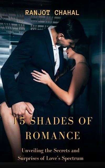 15 Shades of Romance: Unveiling the Secrets and Surprises of Love's Spectrum