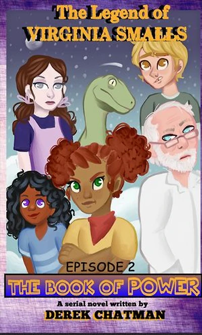 The Legend of Virginia Smalls: Episode 2: The Book of Power
