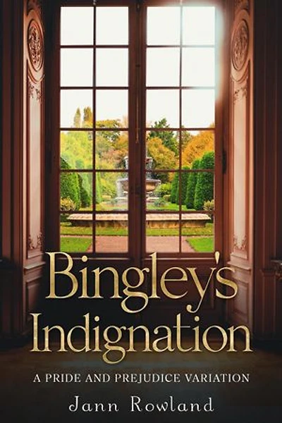 Bingley's Indignation