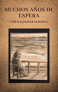 Muchos años de espera