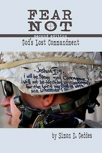 Fear Not - 2nd Edition: God’s Lost Commandment