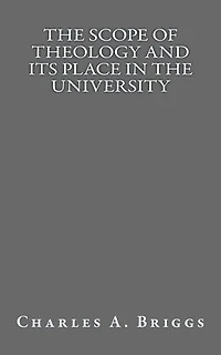 The Scope of Theology and its Place in the University