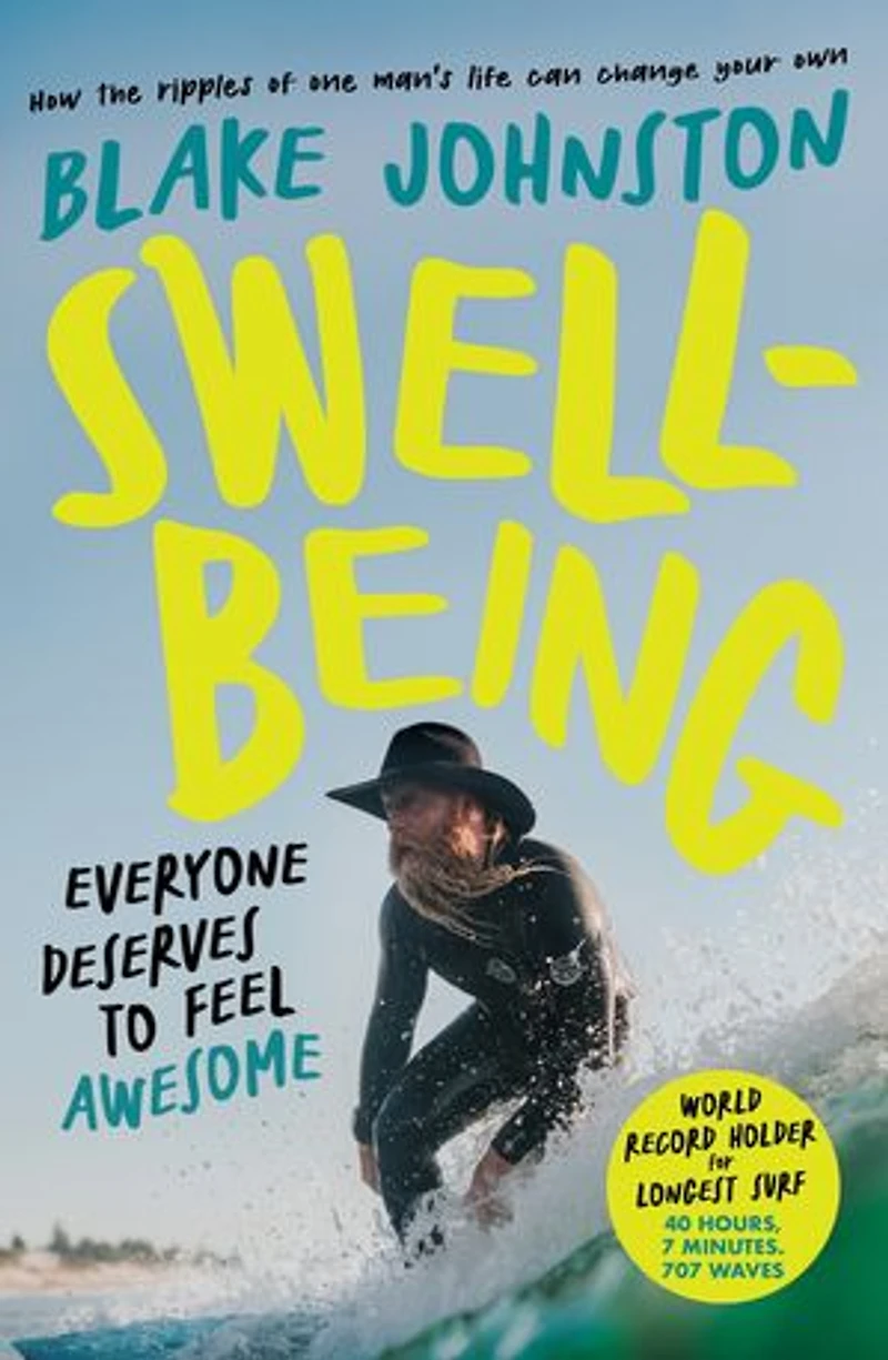 Swell-Being: Everyone deserves to feel awesome