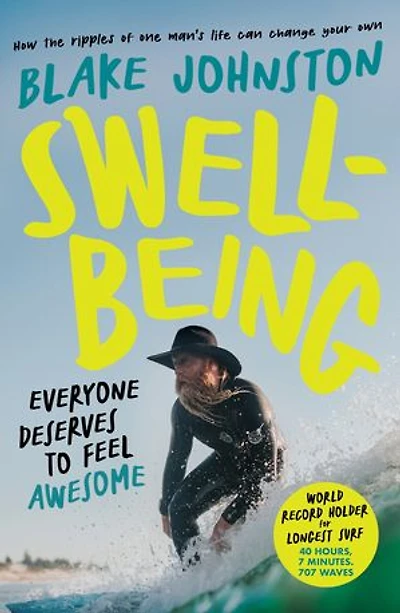 Swell-Being: Everyone deserves to feel awesome