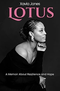 Lotus A Memoir About Resilience and Hope