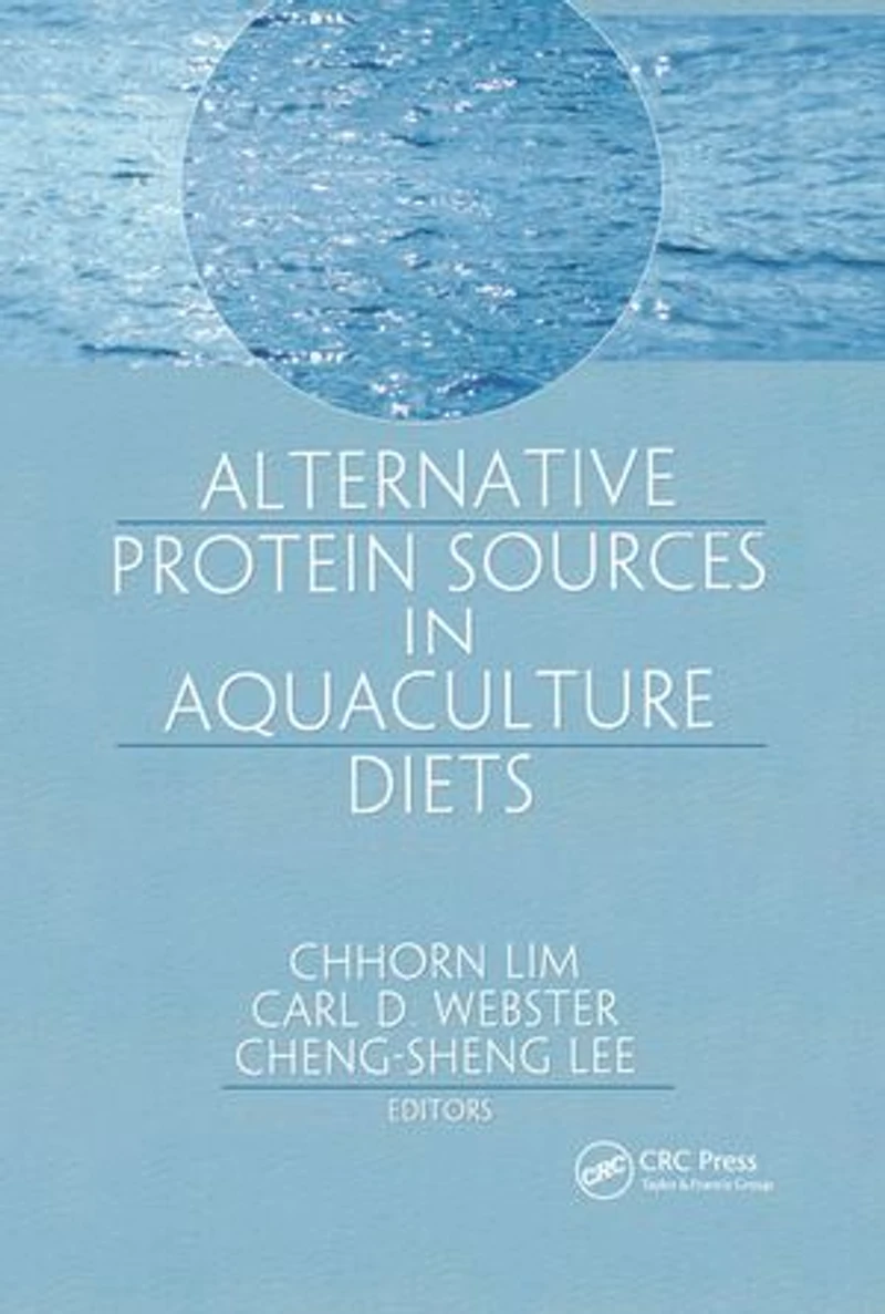 Alternative Protein Sources Aquaculture Diets