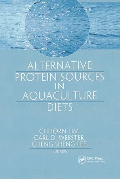 Alternative Protein Sources Aquaculture Diets