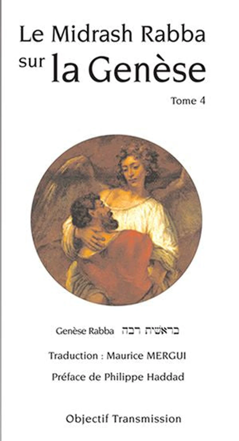 Le Midrash Rabba sur la Genèse (tome 4)