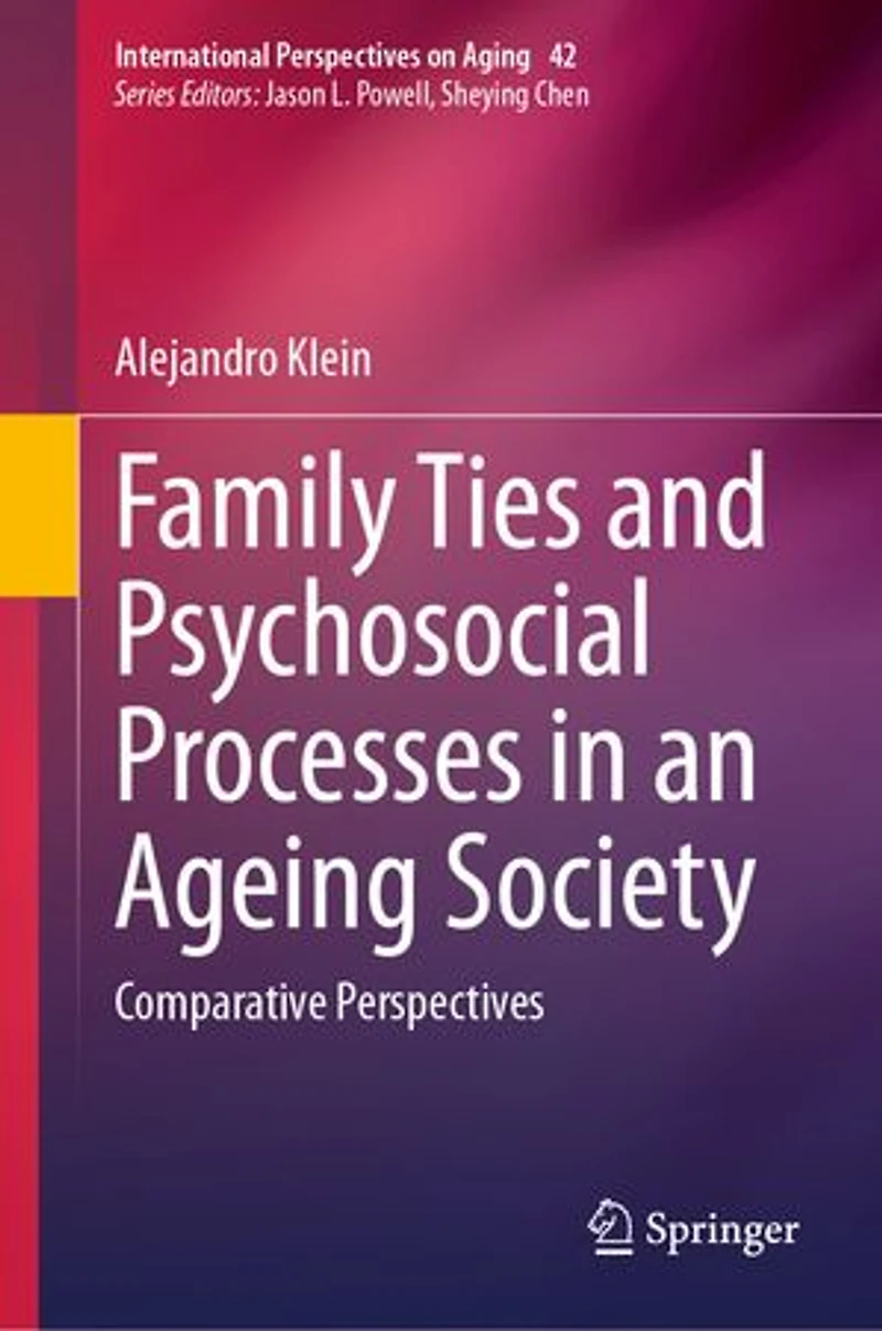 Family Ties and Psychosocial Processes an Ageing Society: Comparative Perspectives