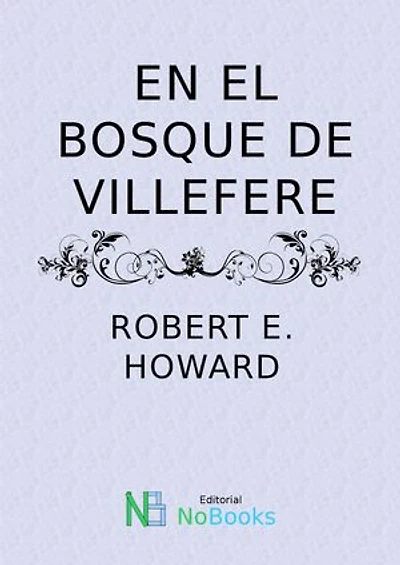 En el bosque de Villefere