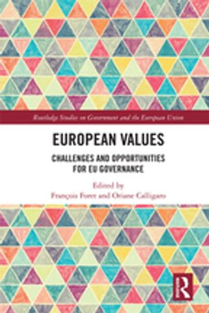 European Values: Challenges And Opportunities For Eu Governance