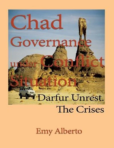 Chad Governance Under Conflict Situation.
