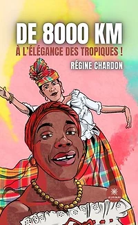 De 8000 km à l’élégance des tropiques !