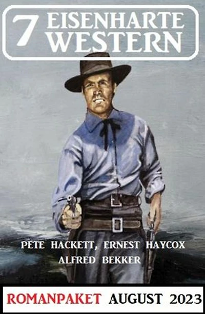 7 Eisenharte Western August 2023