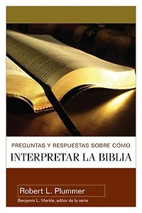 Preguntas Y Respuestas Sobre Cómo Interpretar La Biblia