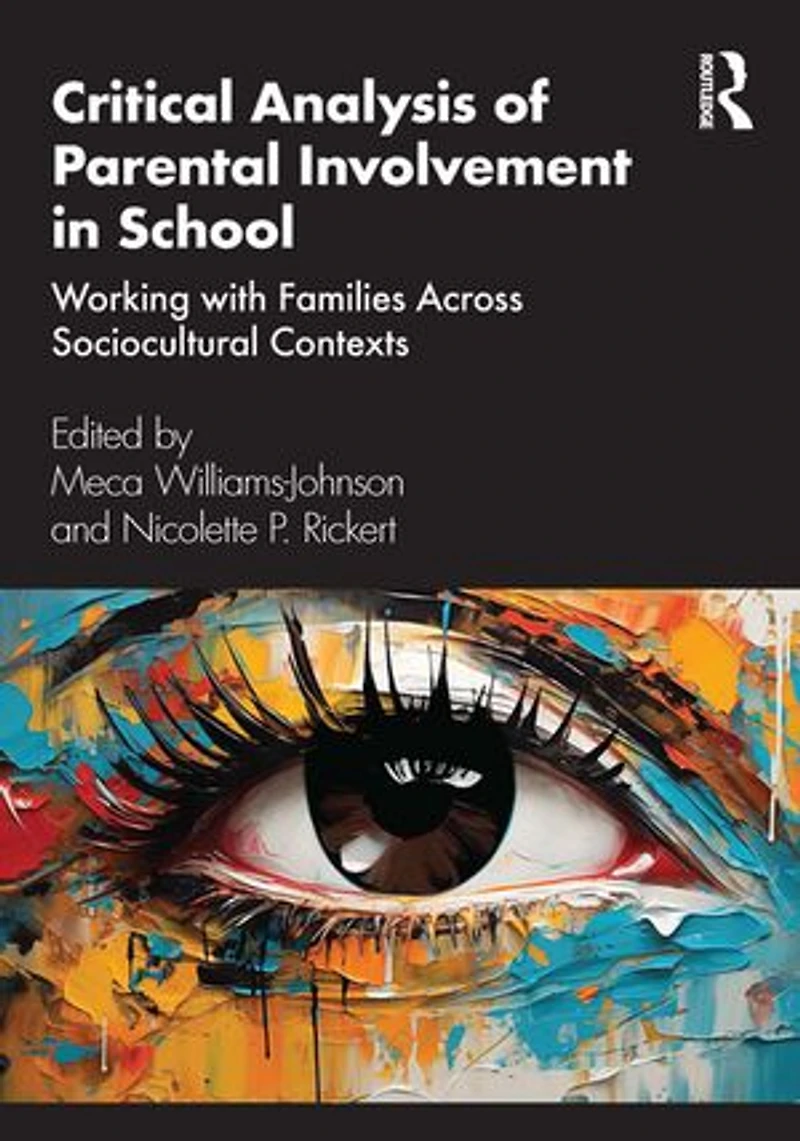Critical Analysis of Parental Involvement School: Working with Families Across Sociocultural Contexts