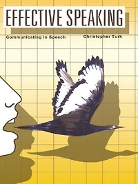 Effective Speaking: Communicating Speech