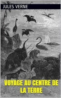 Voyage au centre de la Terre