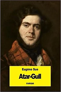 Atar-Gull: Version intégrale