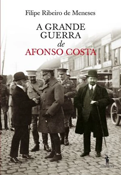 A Grande Guerra de Afonso Costa