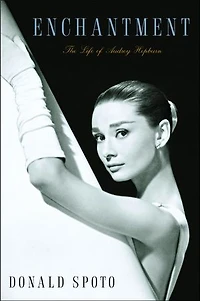 Enchantment: The Life Of Audrey Hepburn