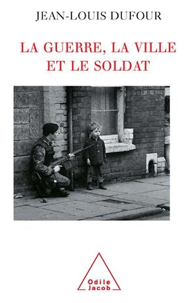 la guerre, ville et le soldat