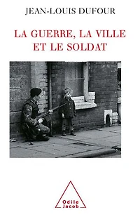 la guerre, ville et le soldat