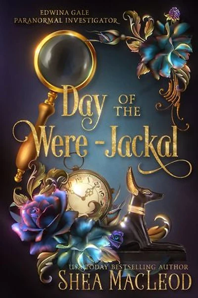 Day of the Were-Jackal: A Paranormal Women's Fiction Cozy Mystery