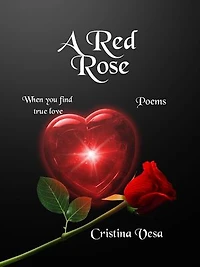 A Red Rose: Poems, #1