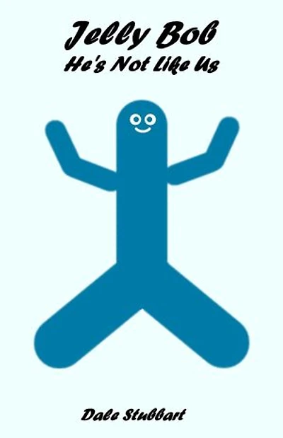 Jelly Bob: He's Not Like Us