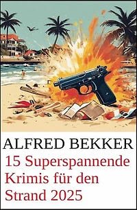 15 Superspannende für den Strand 2025