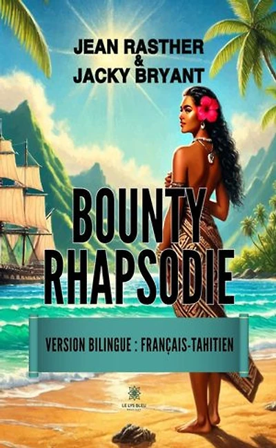 Bounty Rhapsodie