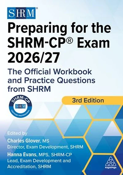 Preparing For The Shrm-Cp Exam 2026/27: Official Workbook and 25 Practice Questions from SHRM