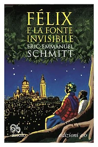 Félix e la fonte invisibile