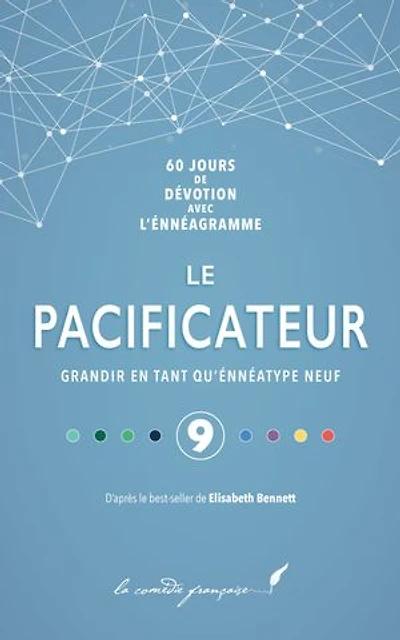 Le pacificateur: D’après le best-seller de Elisabeth Bennett